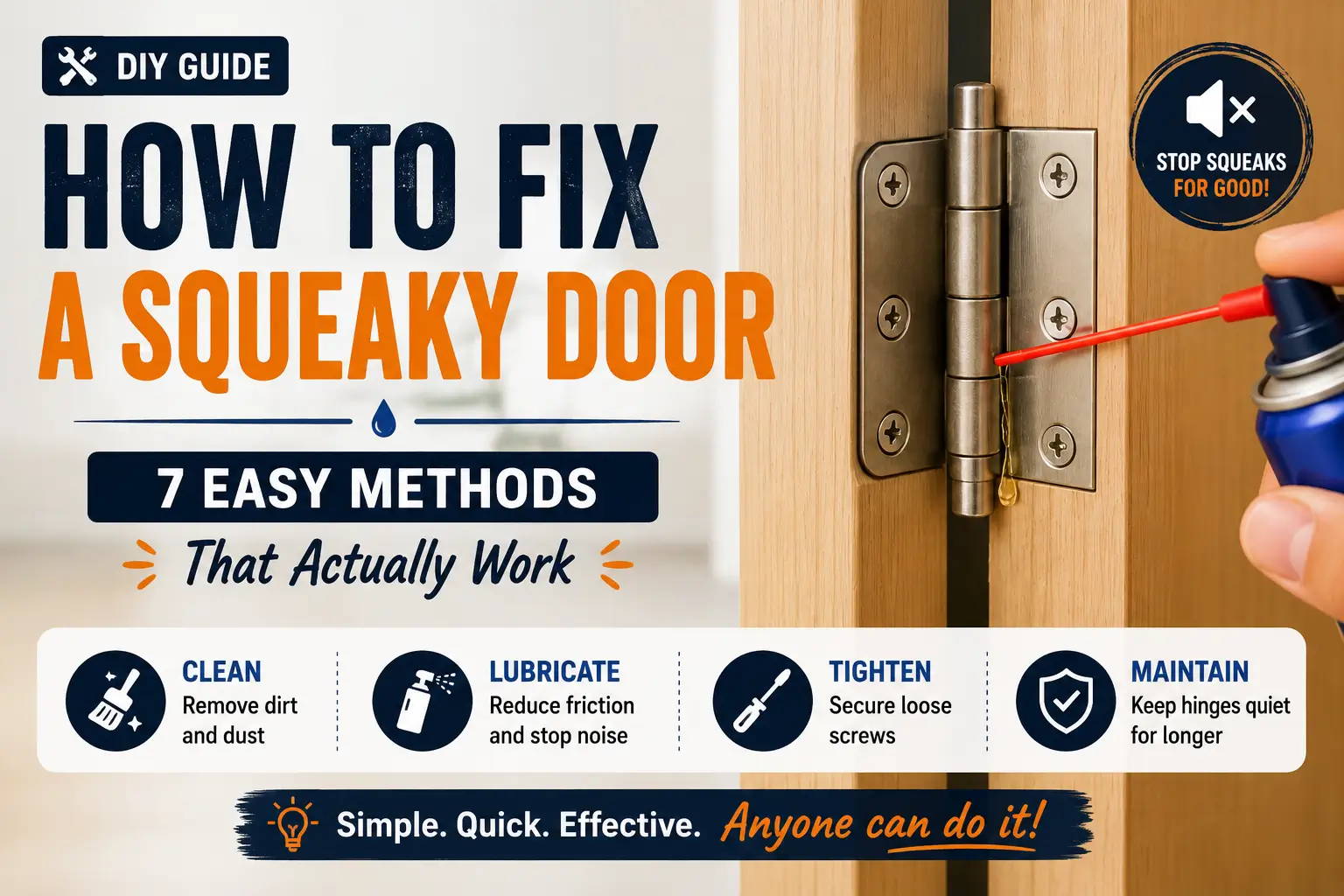 How to Fix a Squeaky Door